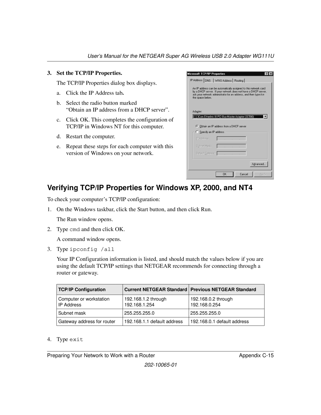 NETGEAR WG111U user manual Verifying TCP/IP Properties for Windows XP, 2000, and NT4, Set the TCP/IP Properties 