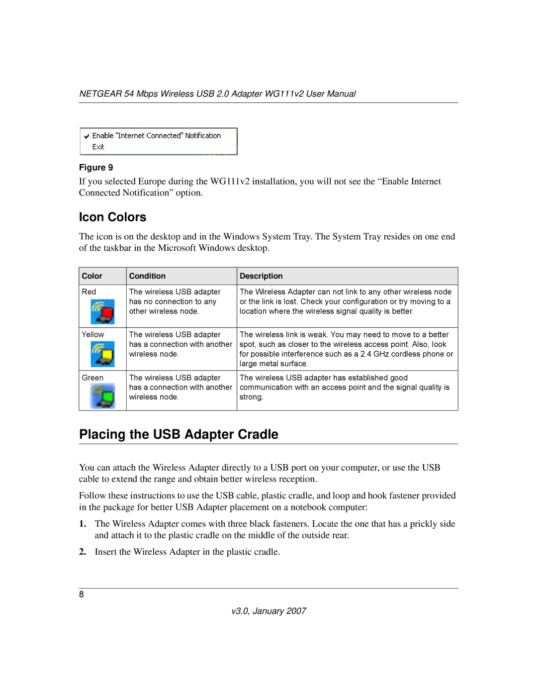 NETGEAR WG111V2 user manual Placing the USB Adapter Cradle, Icon Colors, Color Condition Description 