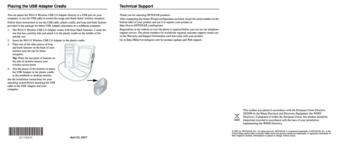 NETGEAR WG111v3 user manual Placing the USB Adapter Cradle, Technical Support, April 20 