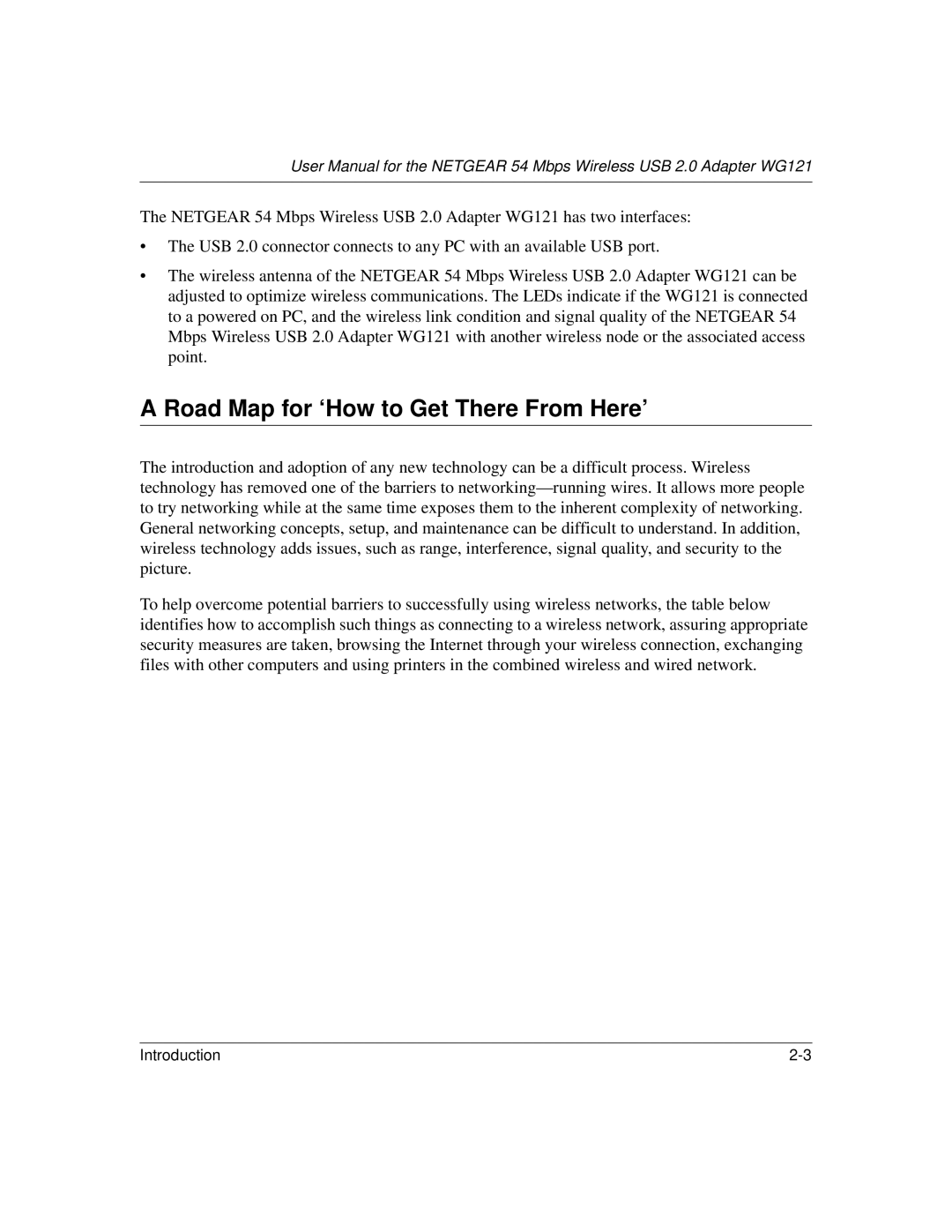 NETGEAR WG121 user manual Road Map for ‘How to Get There From Here’ 