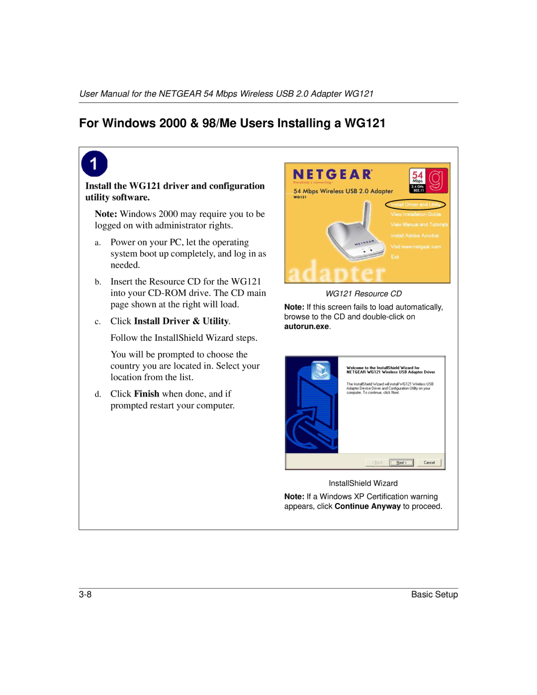 NETGEAR user manual For Windows 2000 & 98/Me Users Installing a WG121, Click Install Driver & Utility 