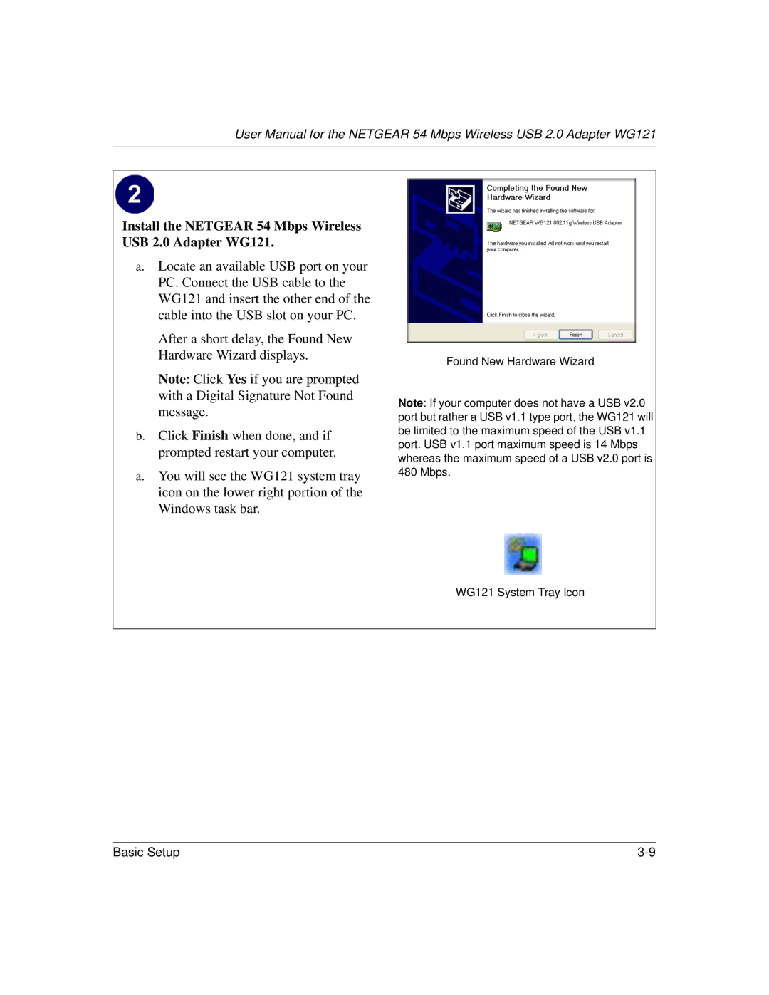 NETGEAR user manual Found New Hardware Wizard WG121 System Tray Icon 