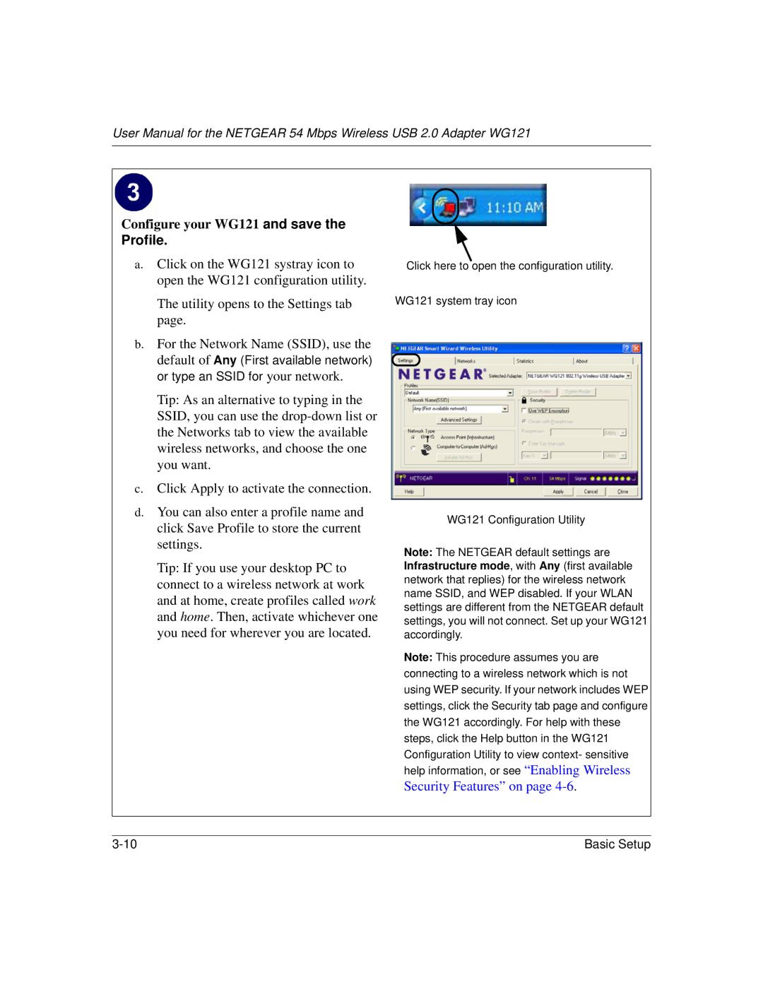 NETGEAR user manual Configure your WG121 and save, Profile 