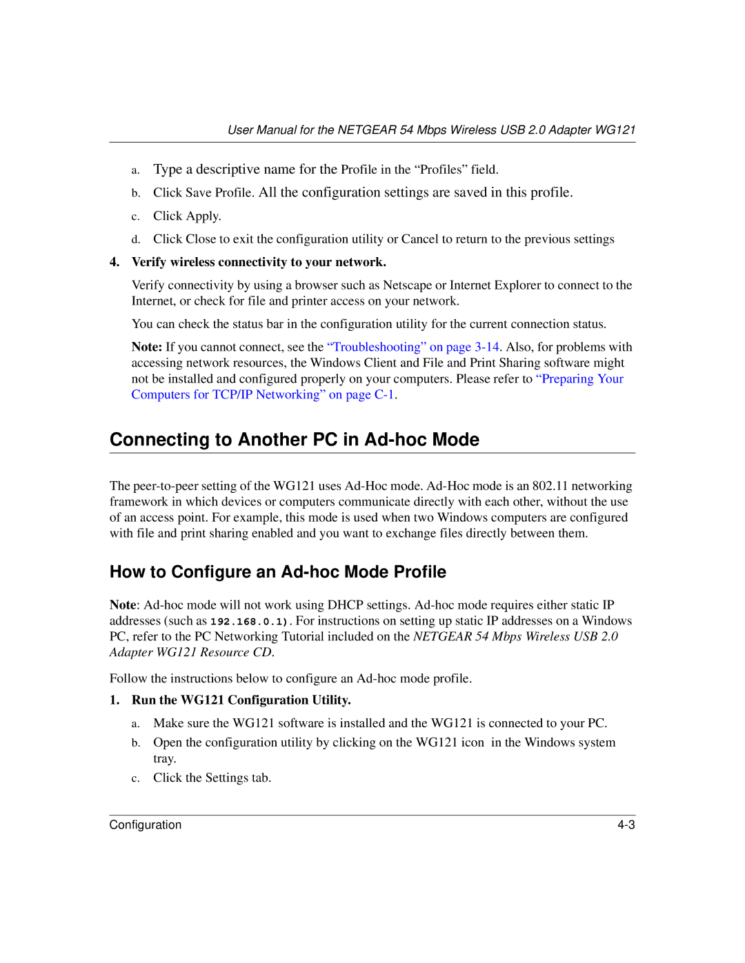 NETGEAR WG121 user manual Connecting to Another PC in Ad-hoc Mode, How to Configure an Ad-hoc Mode Profile 