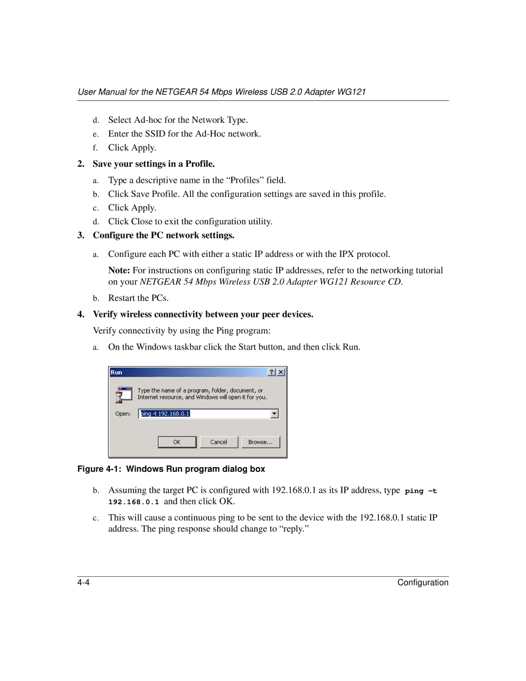 NETGEAR WG121 user manual Configure the PC network settings, Windows Run program dialog box 