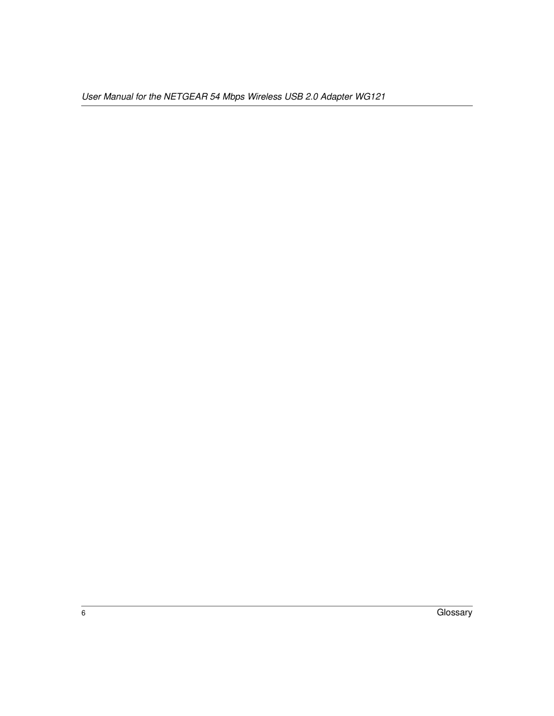 NETGEAR WG121 user manual Glossary 