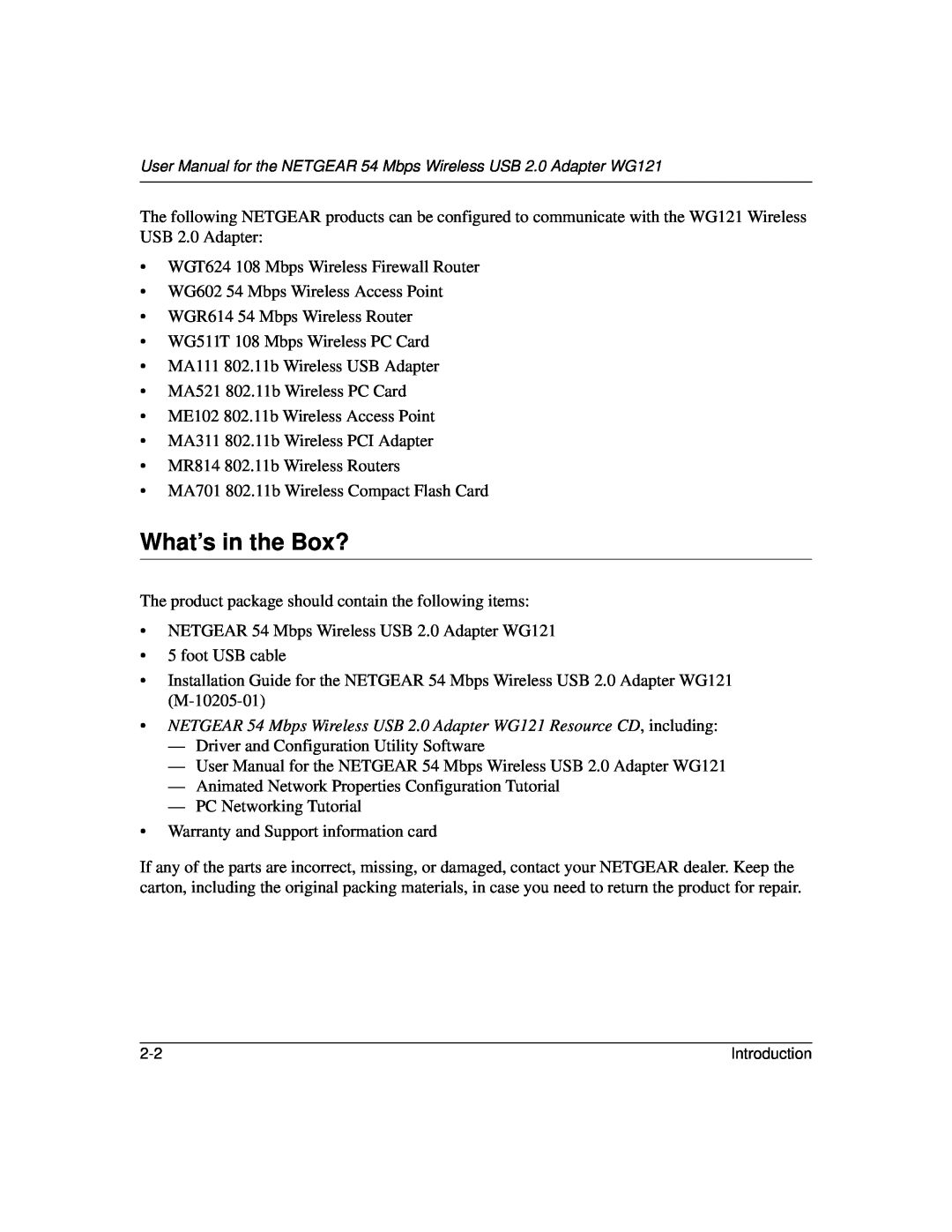 NETGEAR user manual What’s in the Box?, NETGEAR 54 Mbps Wireless USB 2.0 Adapter WG121 Resource CD, including 