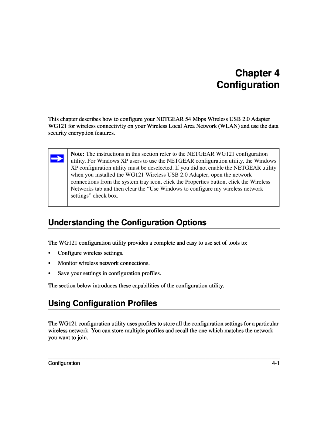 NETGEAR WG121 user manual Chapter Configuration, Understanding the Configuration Options, Using Configuration Profiles 