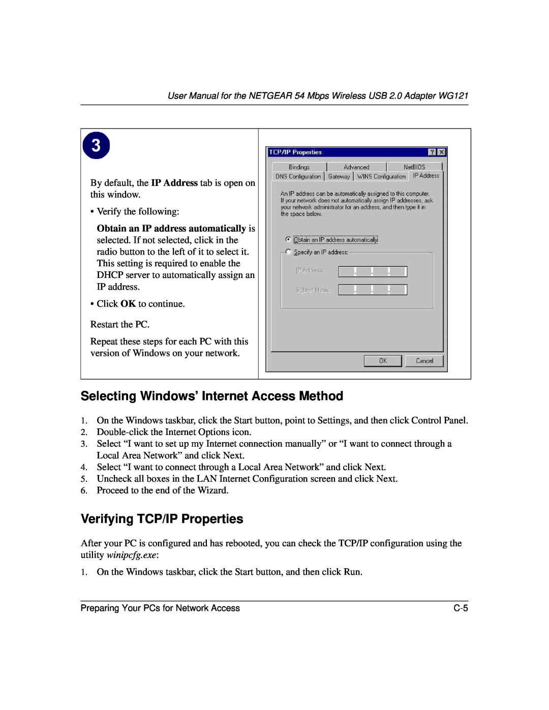 NETGEAR WG121 user manual Selecting Windows’ Internet Access Method, Verifying TCP/IP Properties 