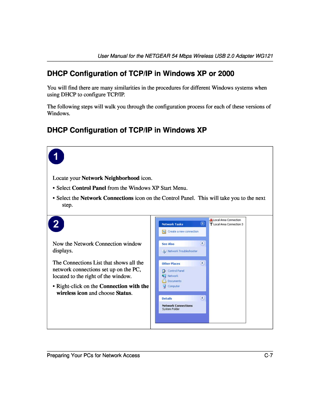 NETGEAR WG121 user manual DHCP Configuration of TCP/IP in Windows XP or, Locate your Network Neighborhood icon 