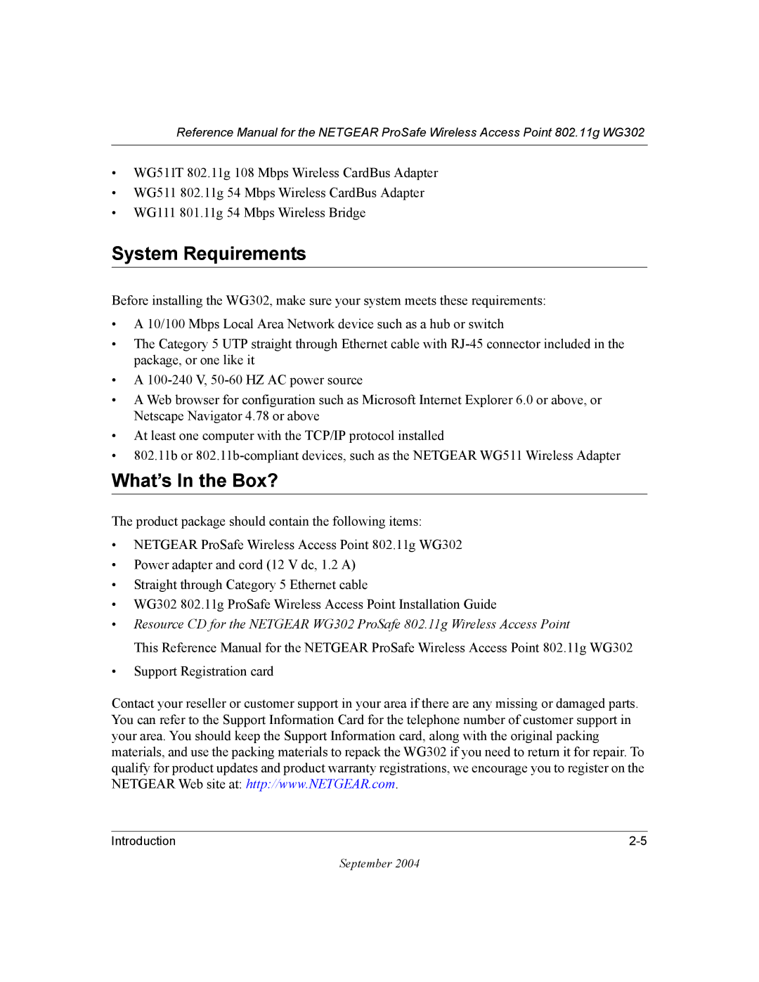 NETGEAR WG302 manual System Requirements, What’s In the Box? 