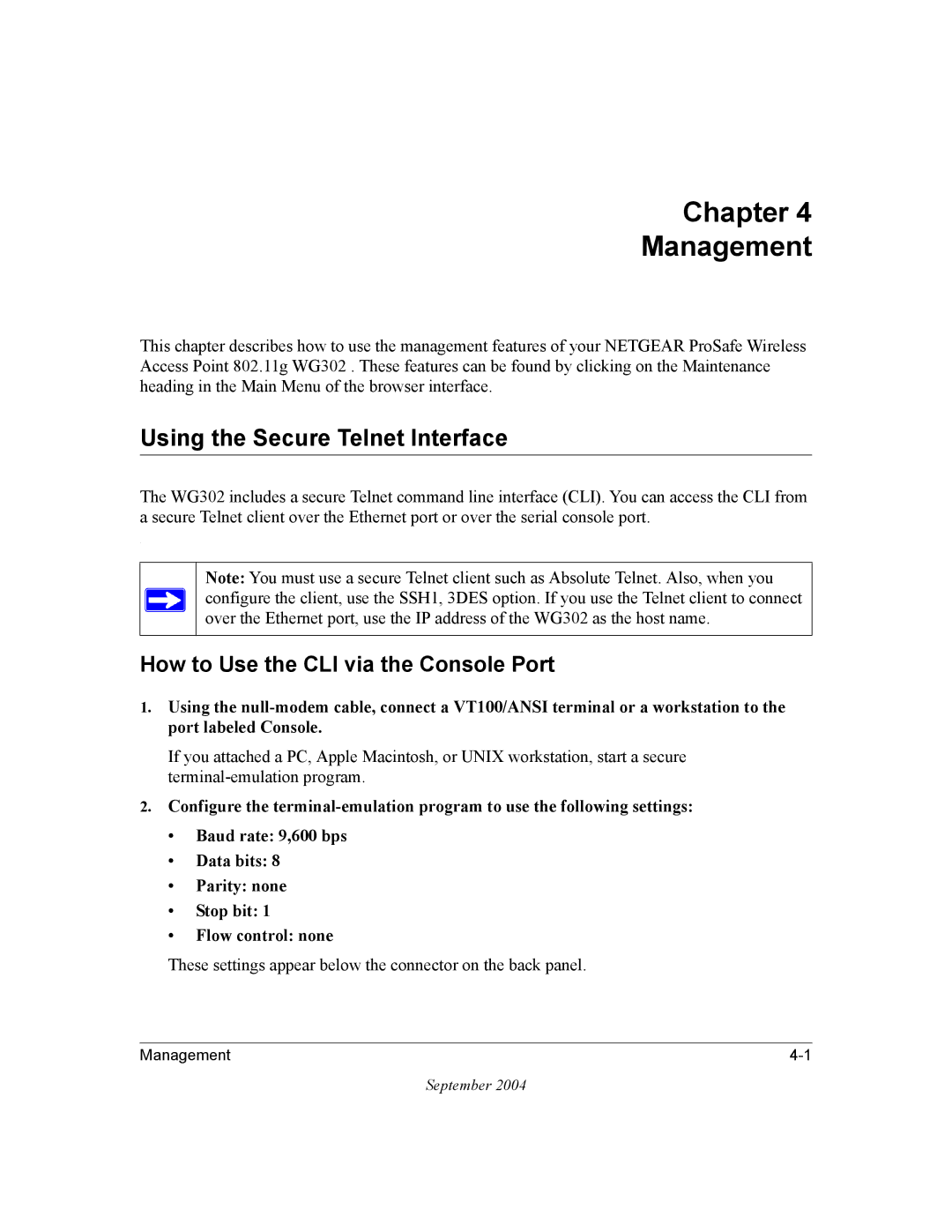 NETGEAR WG302 manual Chapter Management, Using the Secure Telnet Interface, How to Use the CLI via the Console Port 