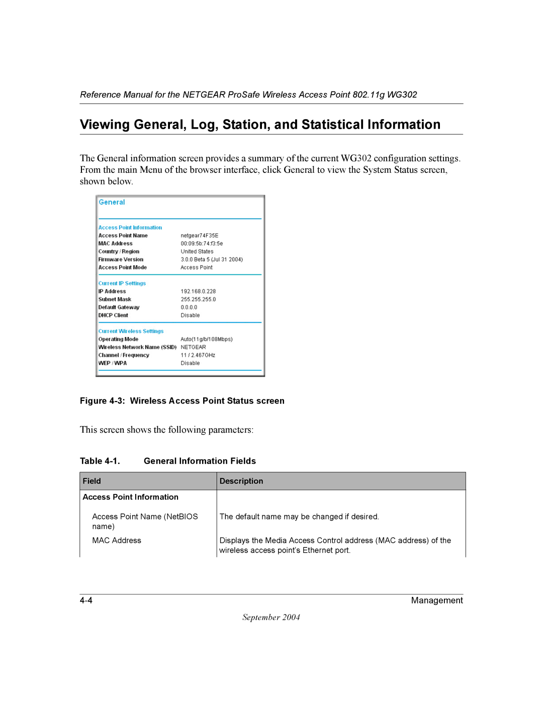 NETGEAR WG302 manual Viewing General, Log, Station, and Statistical Information, This screen shows the following parameters 