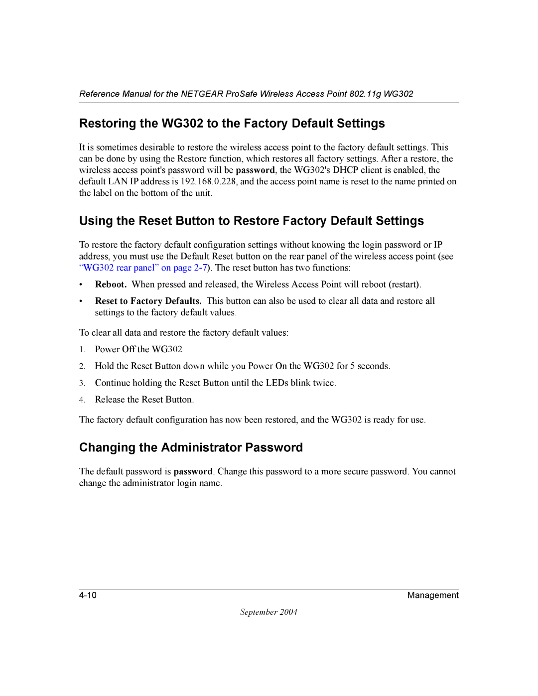 NETGEAR Restoring the WG302 to the Factory Default Settings, Using the Reset Button to Restore Factory Default Settings 