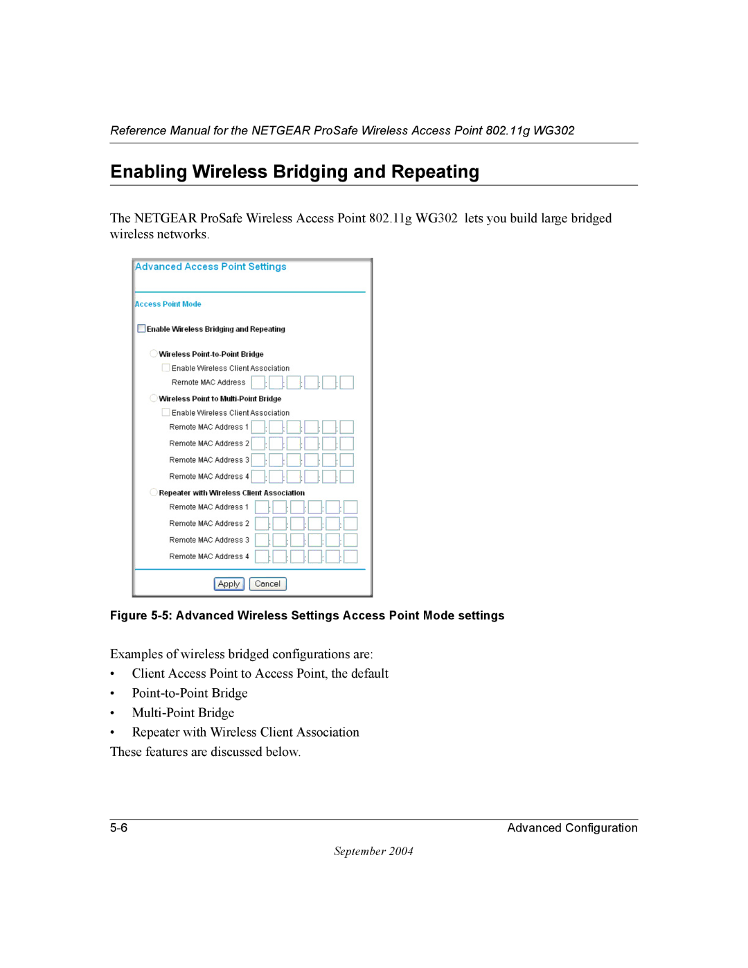 NETGEAR WG302 manual Enabling Wireless Bridging and Repeating, Advanced Wireless Settings Access Point Mode settings 