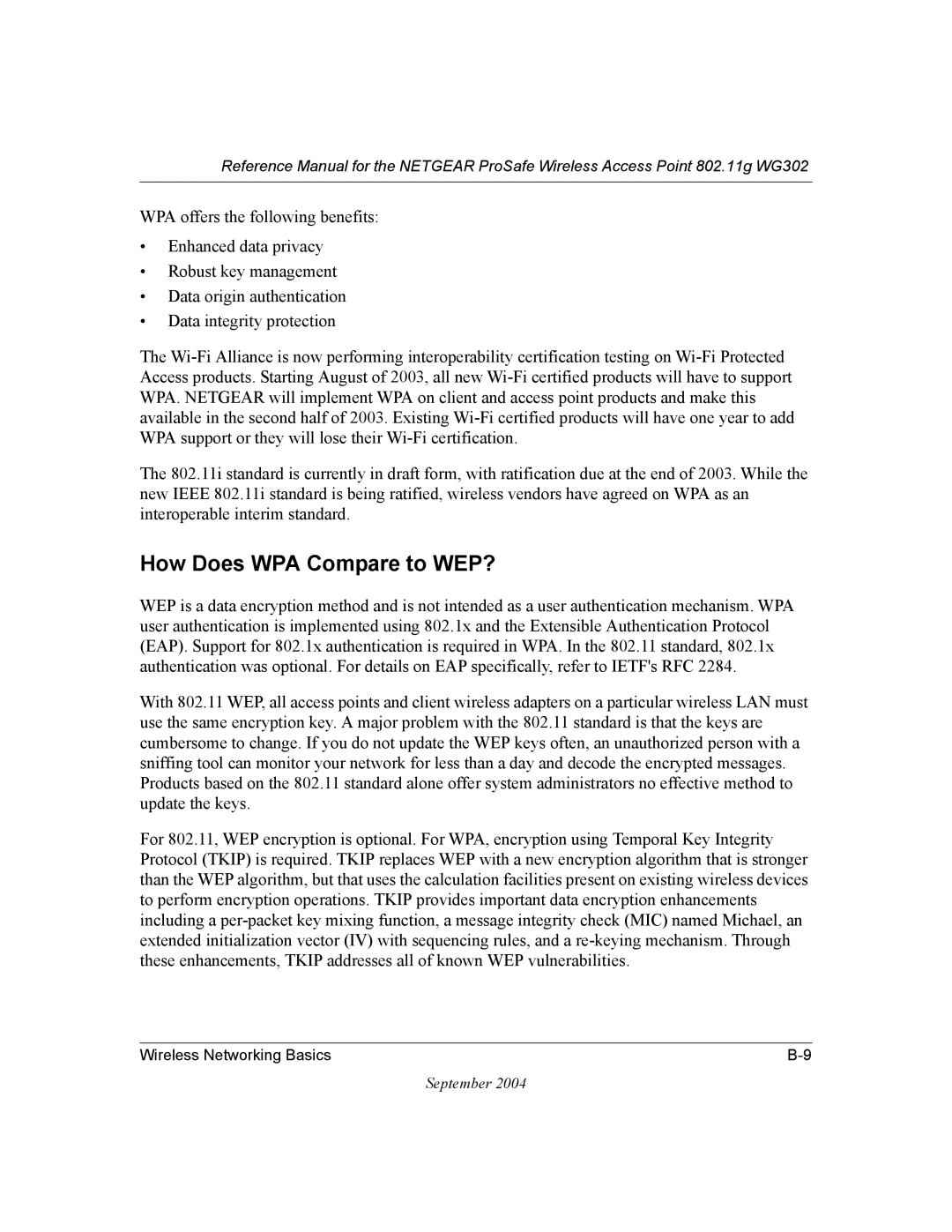 NETGEAR WG302 manual How Does WPA Compare to WEP? 