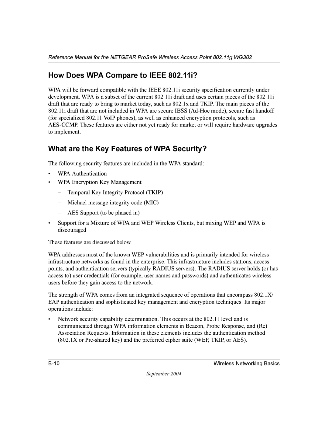 NETGEAR WG302 manual How Does WPA Compare to Ieee 802.11i?, What are the Key Features of WPA Security? 