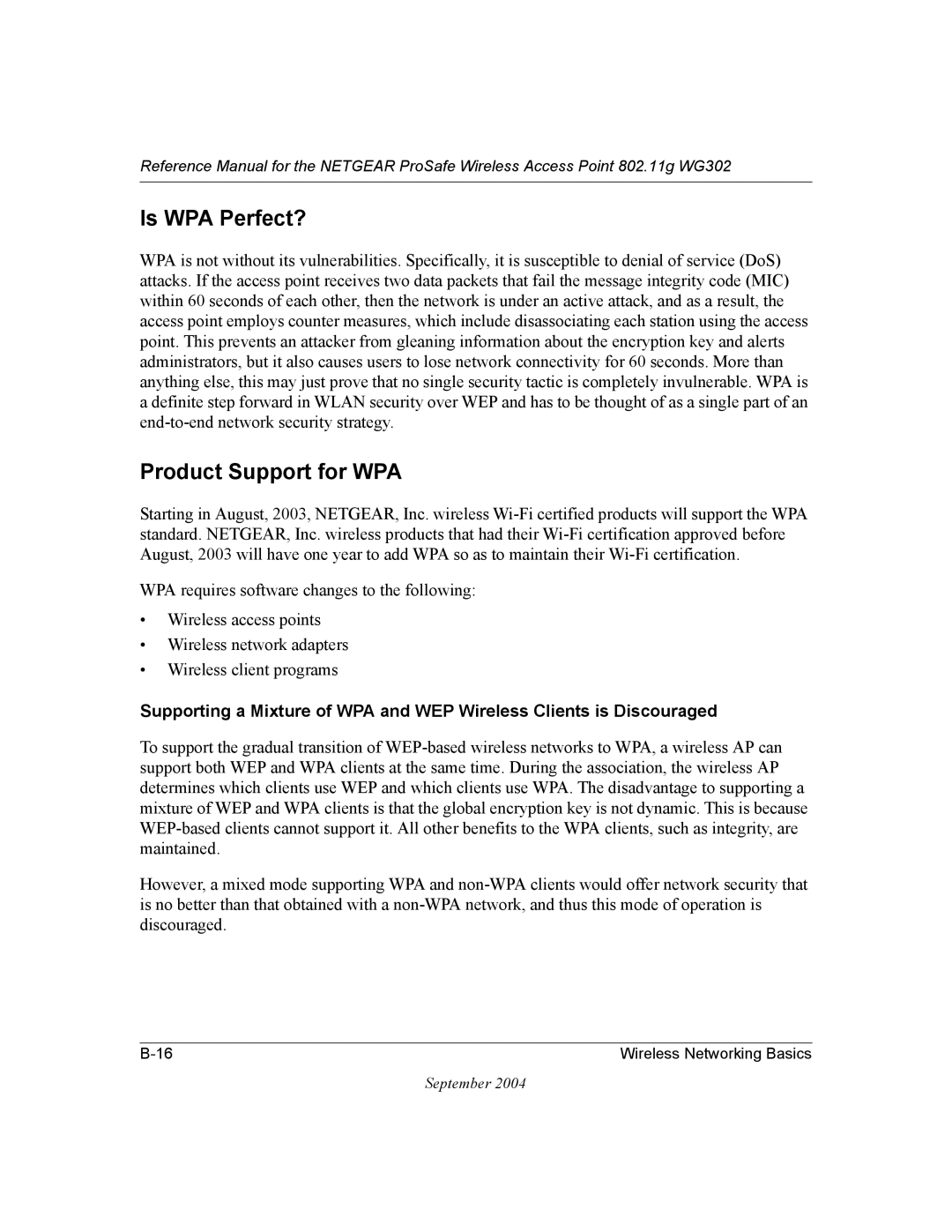 NETGEAR WG302 manual Is WPA Perfect?, Product Support for WPA 