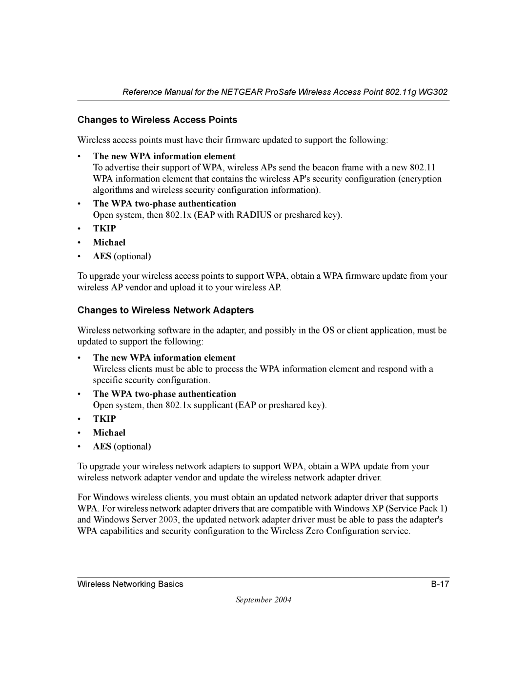 NETGEAR WG302 manual Open system, then 802.1x EAP with Radius or preshared key 