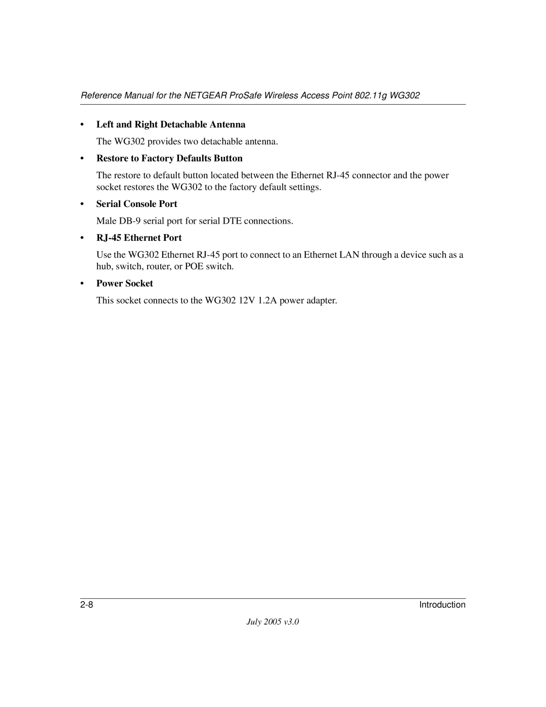 NETGEAR WG302NA manual WG302 provides two detachable antenna, Male DB-9 serial port for serial DTE connections 