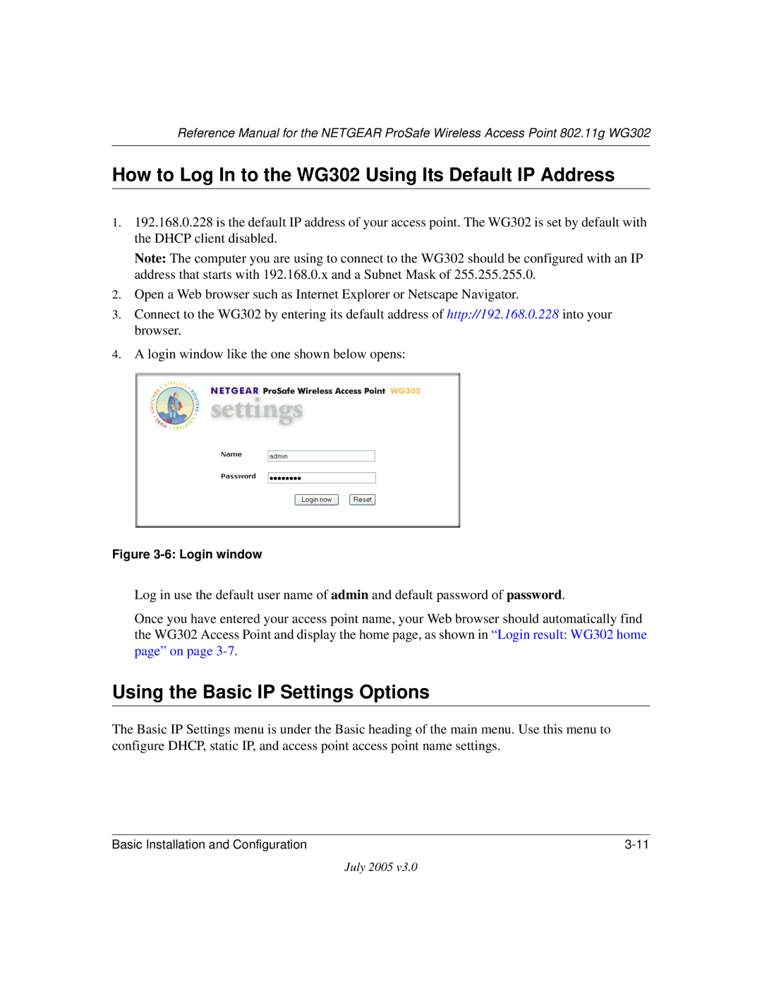 NETGEAR WG302NA manual How to Log In to the WG302 Using Its Default IP Address, Using the Basic IP Settings Options 