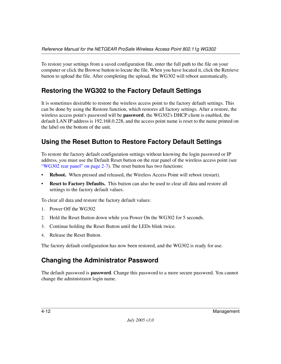 NETGEAR WG302NA manual Restoring the WG302 to the Factory Default Settings, Changing the Administrator Password 