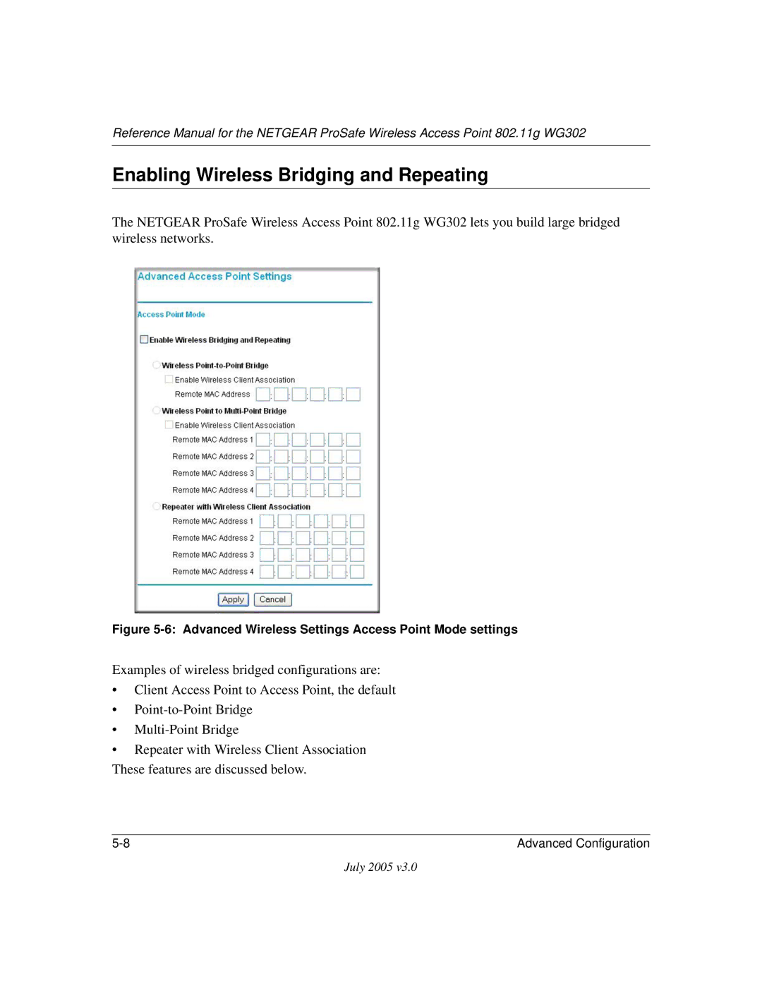 NETGEAR WG302NA manual Enabling Wireless Bridging and Repeating, Advanced Wireless Settings Access Point Mode settings 