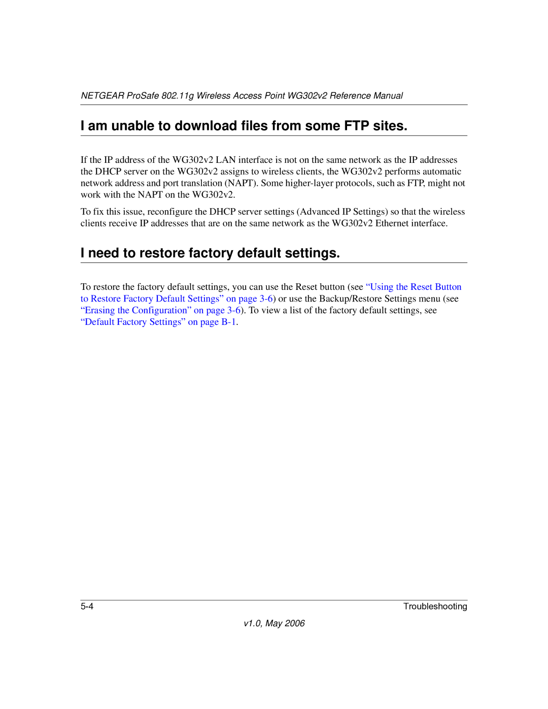 NETGEAR WG302v2 manual Am unable to download files from some FTP sites, Need to restore factory default settings 