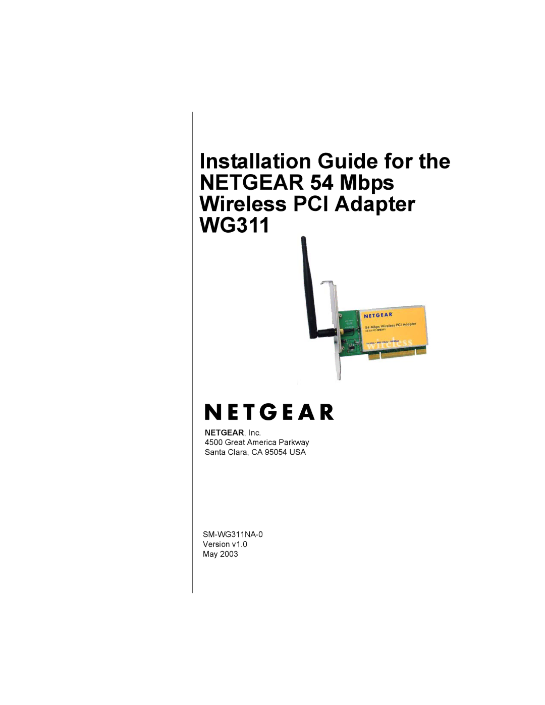 NETGEAR WG311 manual NETGEAR, Inc 