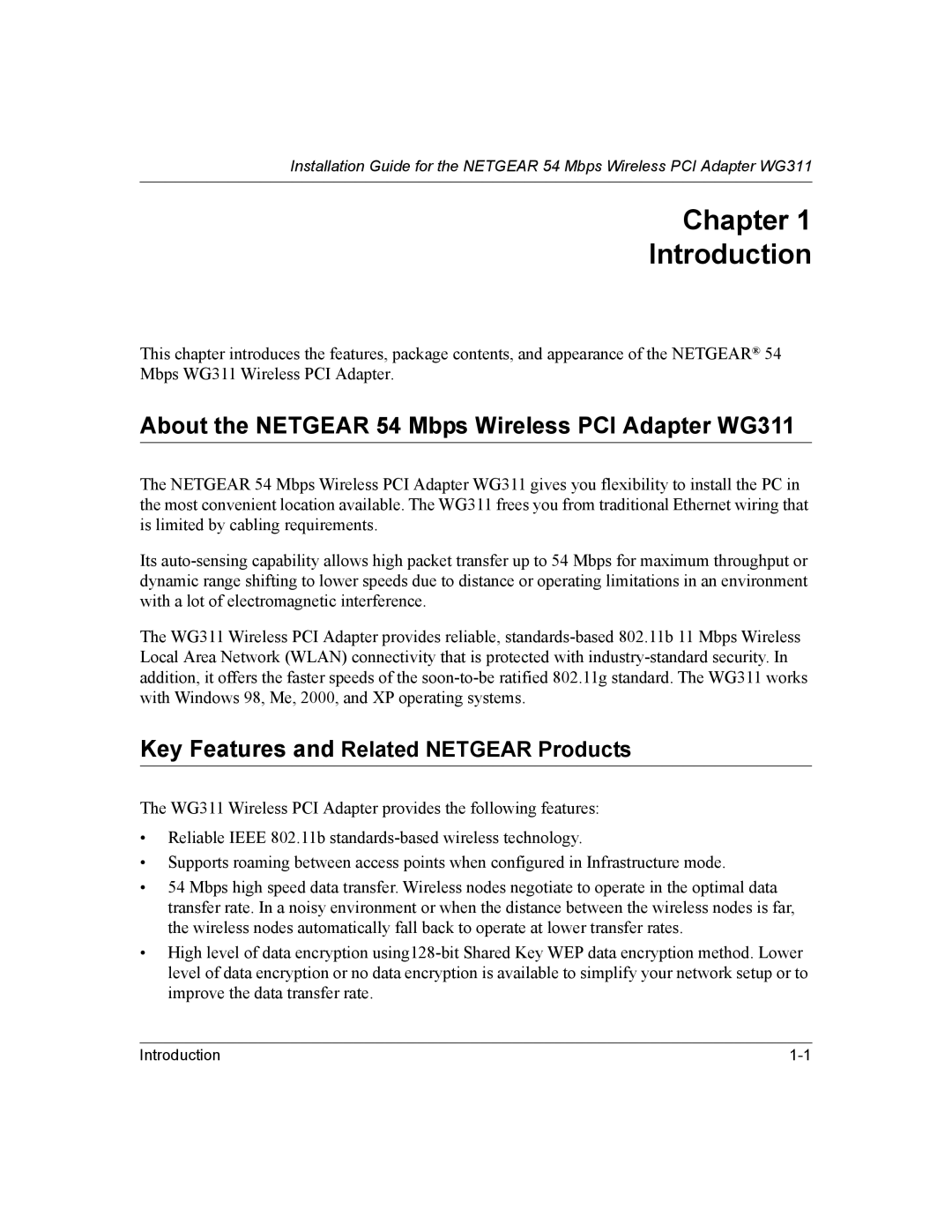 NETGEAR manual About the Netgear 54 Mbps Wireless PCI Adapter WG311, Key Features and Related Netgear Products 