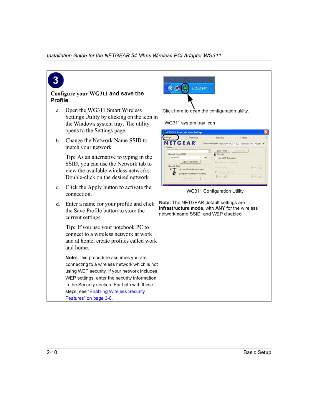 NETGEAR manual Configure your WG311 and save, Profile 