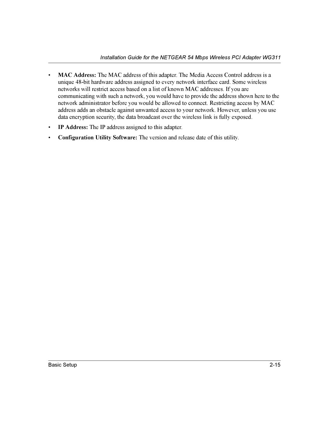 NETGEAR WG311 manual Basic Setup 