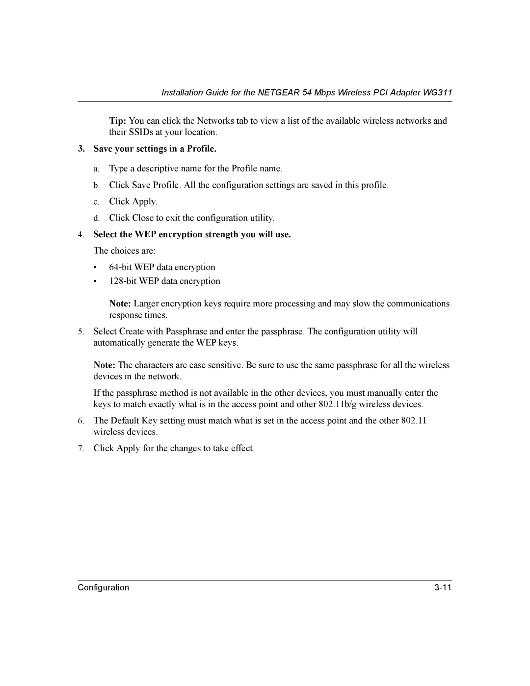 NETGEAR WG311 manual Save your settings in a Profile 