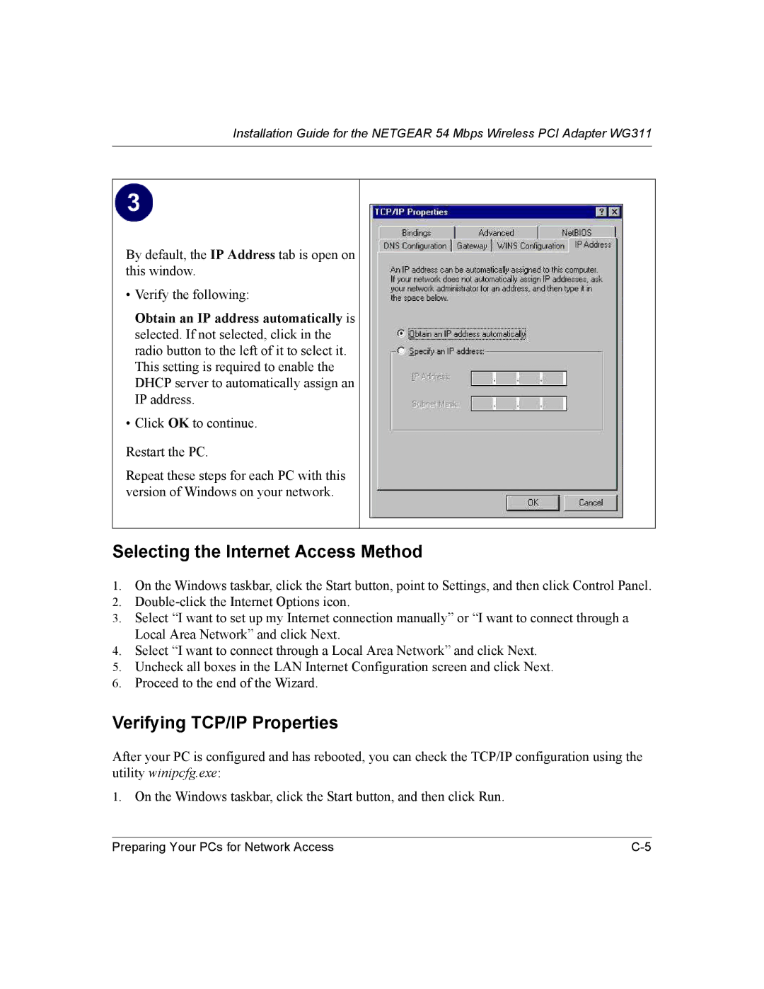 NETGEAR WG311 manual Selecting the Internet Access Method, Verifying TCP/IP Properties 