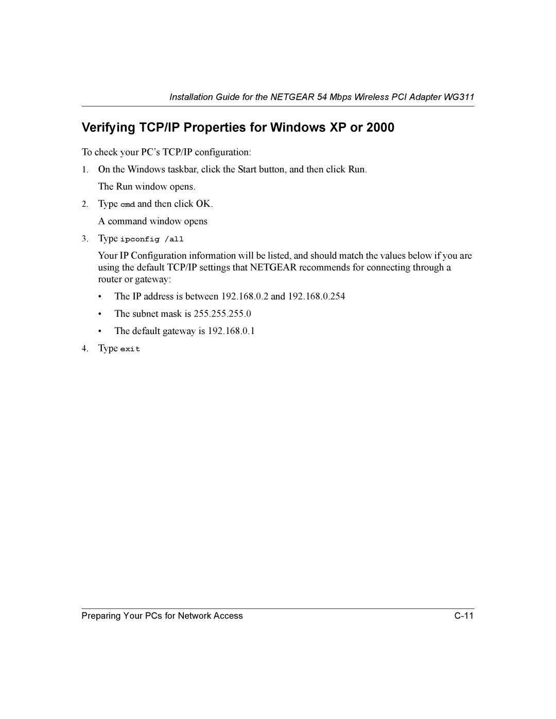 NETGEAR WG311 manual Verifying TCP/IP Properties for Windows XP or 