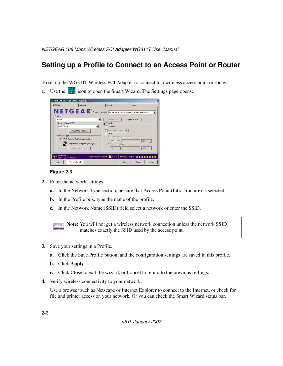 NETGEAR WG311T user manual Setting up a Profile to Connect to an Access Point or Router 