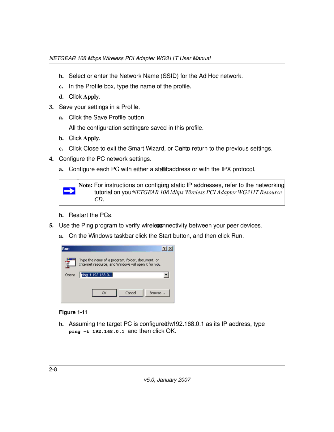 NETGEAR WG311T user manual Ping -t 192.168.0.1 and then click OK 