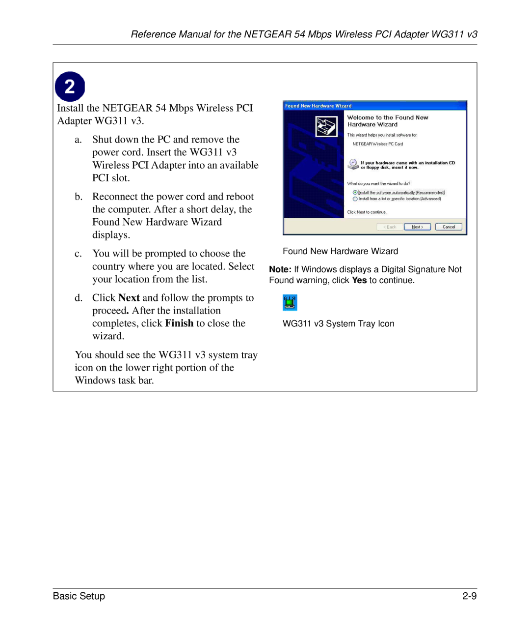 NETGEAR WG311v3 manual Found New Hardware Wizard WG311 v3 System Tray Icon 