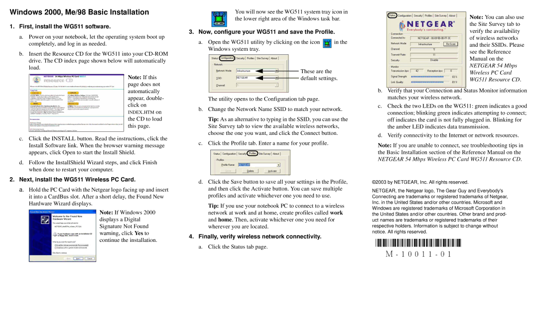 NETGEAR manual Windows 2000, Me/98 Basic Installation, Now, configure your WG511 and save the Profile 