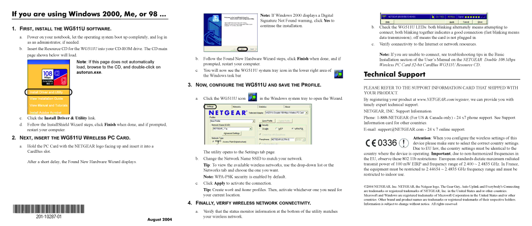 NETGEAR user manual If you are using Windows 2000, Me, or, Technical Support, FIRST, Install the WG511U Software 