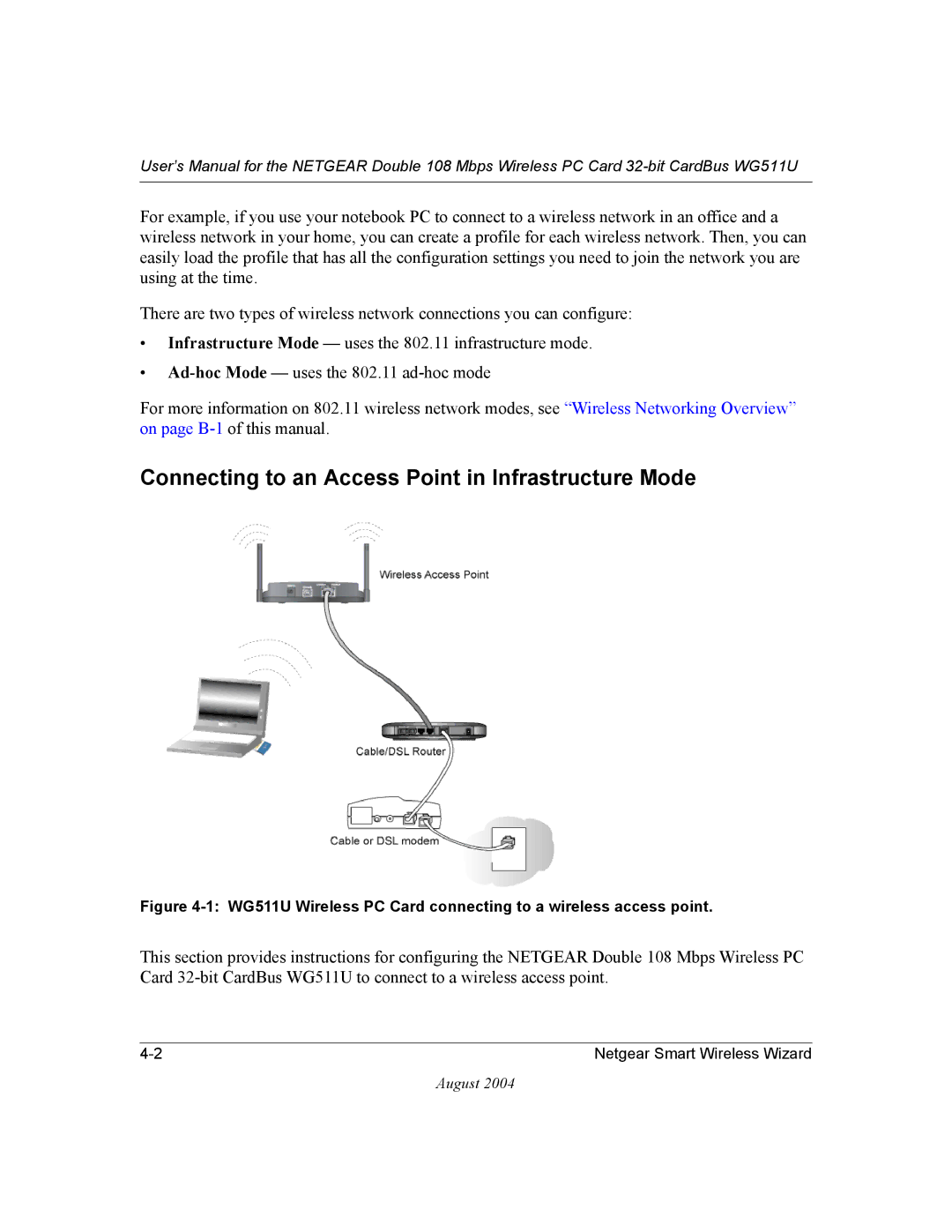 NETGEAR WG511U user manual Connecting to an Access Point in Infrastructure Mode 