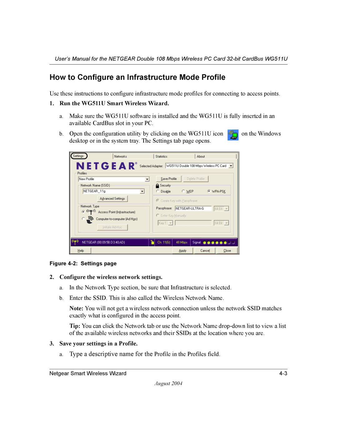 NETGEAR user manual How to Configure an Infrastructure Mode Profile, Run the WG511U Smart Wireless Wizard 