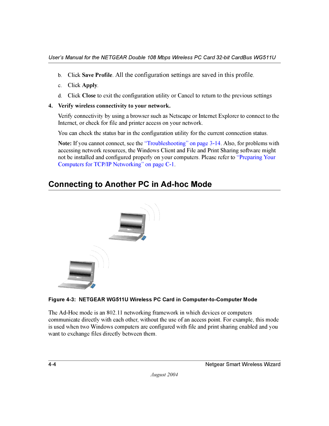 NETGEAR Connecting to Another PC in Ad-hoc Mode, Netgear WG511U Wireless PC Card in Computer-to-Computer Mode 