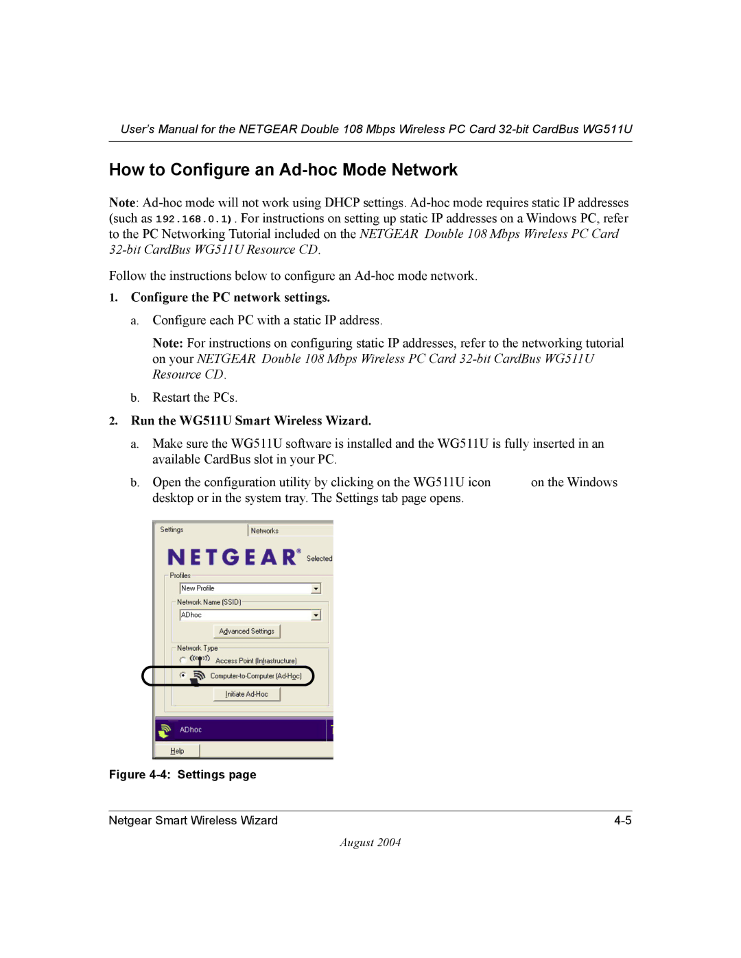 NETGEAR WG511U user manual How to Configure an Ad-hoc Mode Network, Configure the PC network settings 