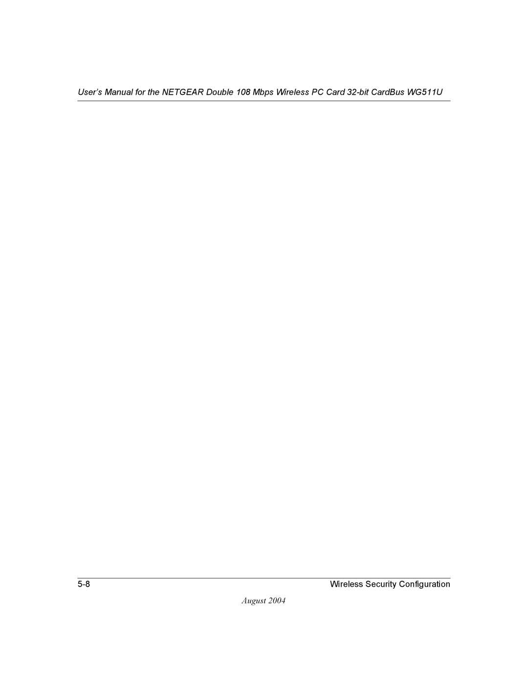 NETGEAR WG511U user manual Wireless Security Configuration 