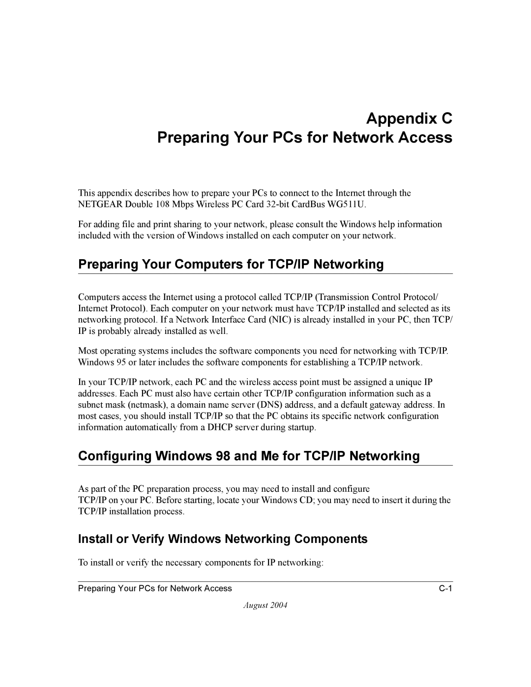 NETGEAR WG511U user manual Appendix C Preparing Your PCs for Network Access, Preparing Your Computers for TCP/IP Networking 