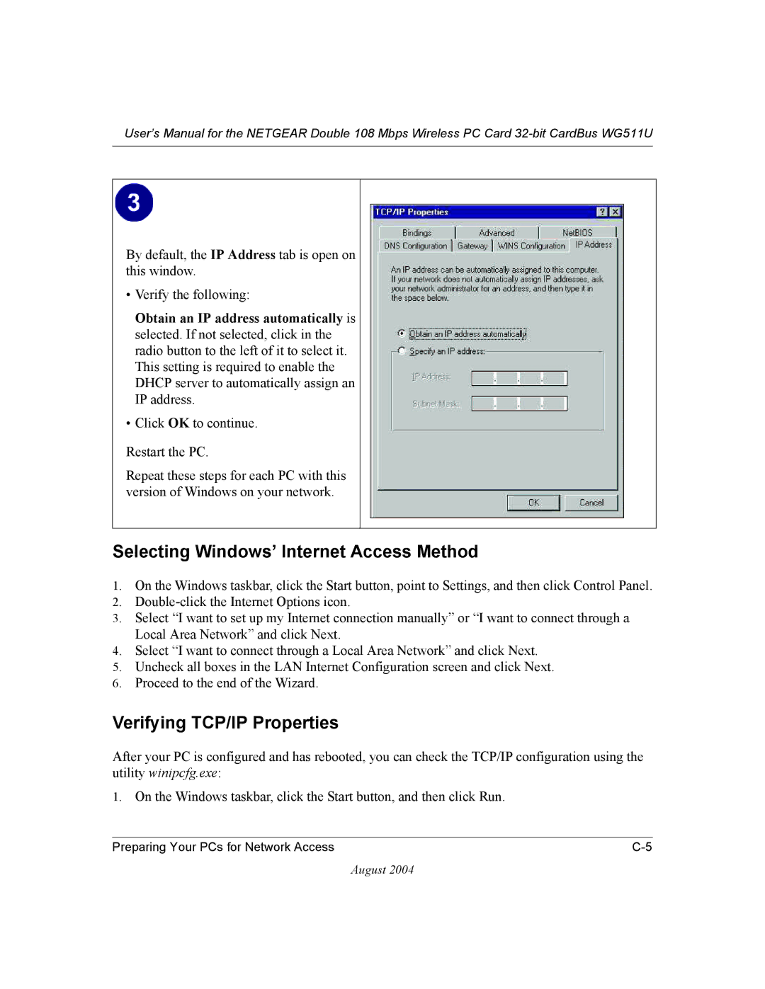 NETGEAR WG511U user manual Selecting Windows’ Internet Access Method, Verifying TCP/IP Properties 