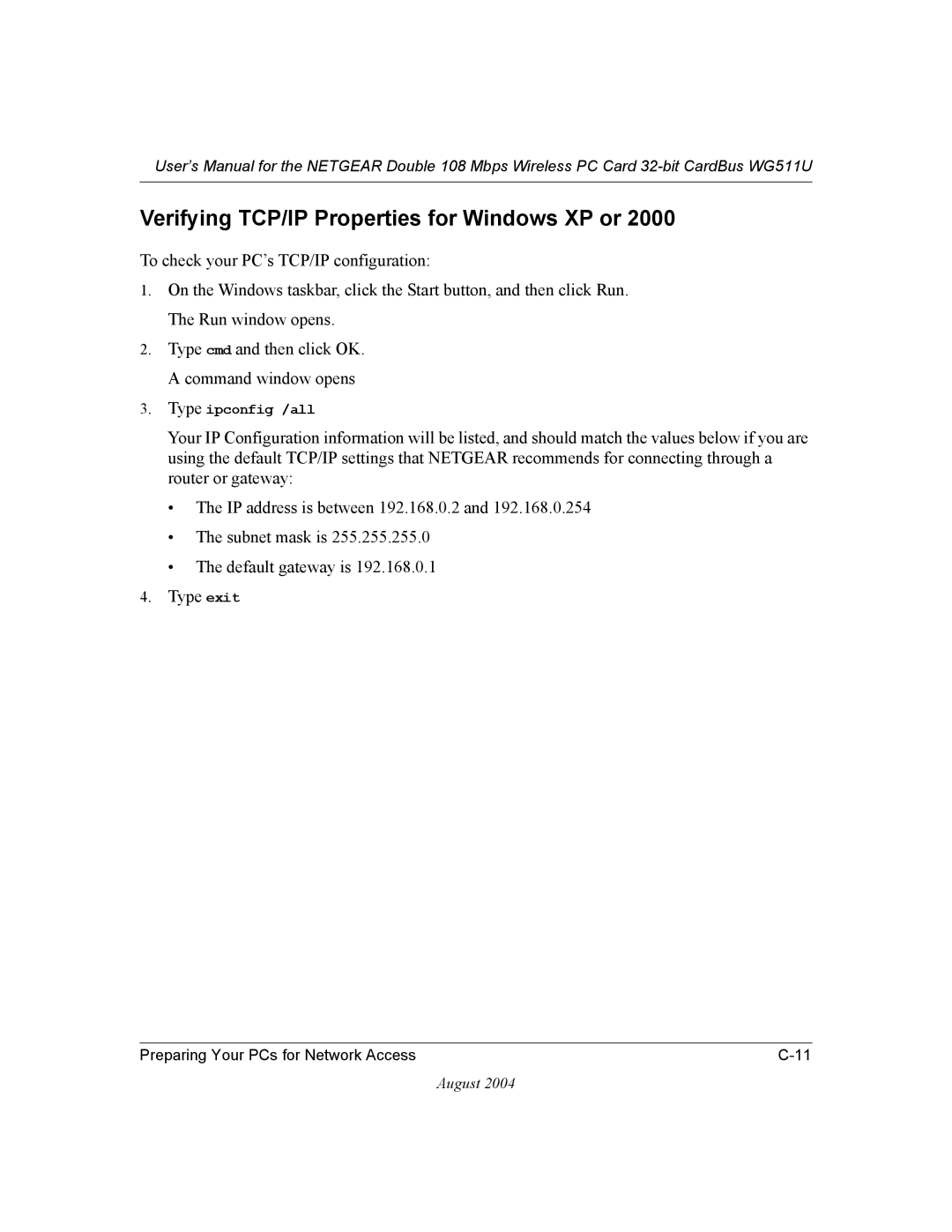 NETGEAR WG511U user manual Verifying TCP/IP Properties for Windows XP or 