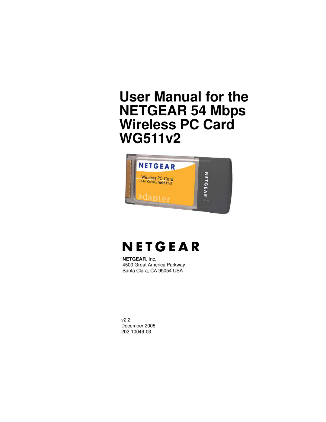 NETGEAR WG511v2 user manual NETGEAR, Inc 