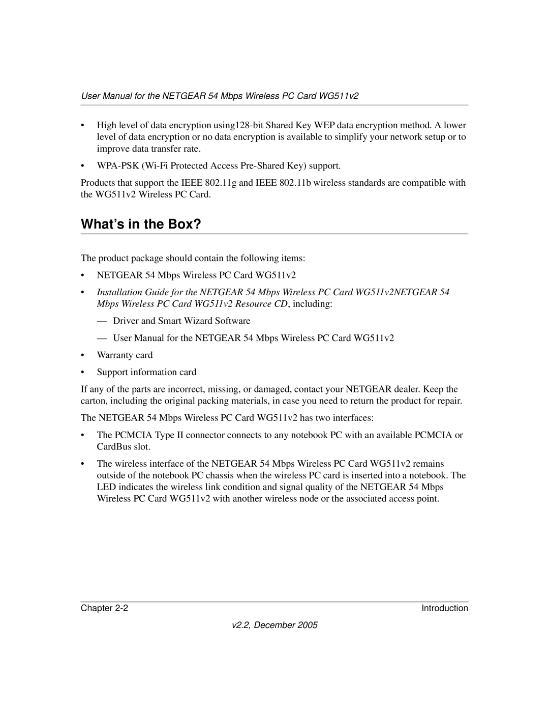 NETGEAR WG511v2 user manual What’s in the Box? 